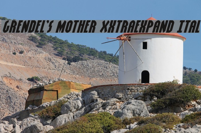 Grendel's Mother XxtraExpand Ital Font examples