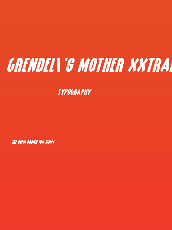 Grendel's Mother XxtraExpand Ital Poster