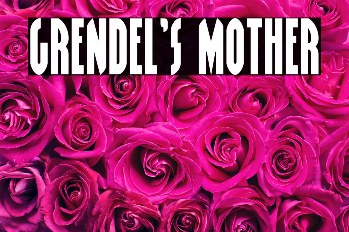 Grendel's Mother Example 3