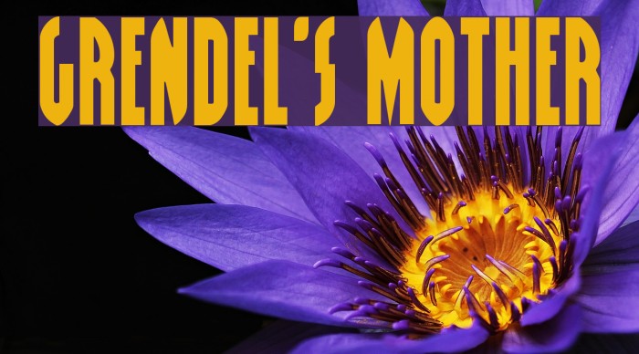 Grendel's Mother Font examples