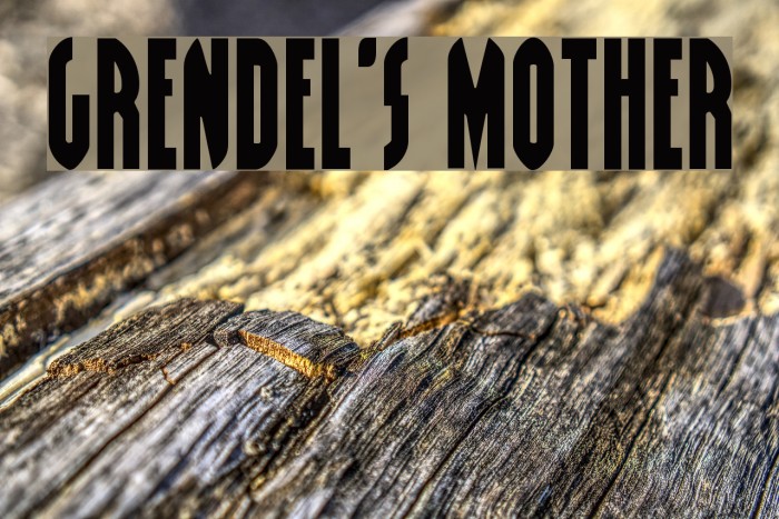 Grendel's Mother Font examples