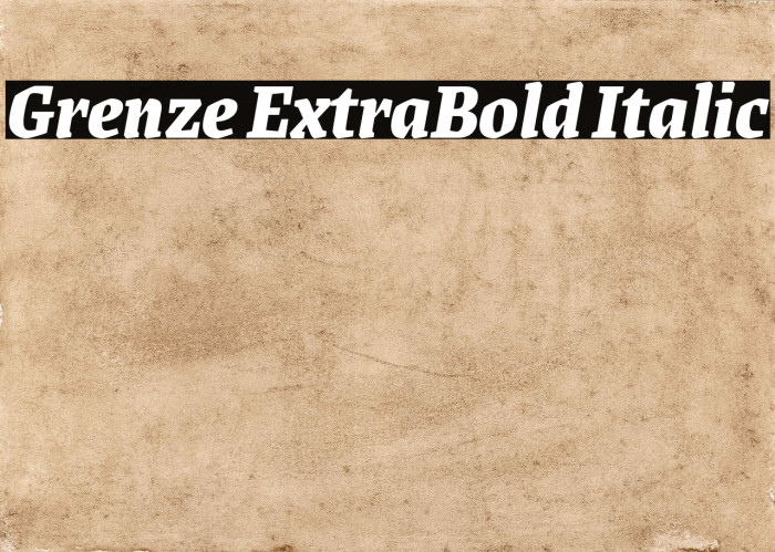 Grenze ExtraBold Italic Example 1