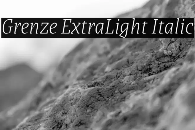 Grenze ExtraLight Italic Font examples