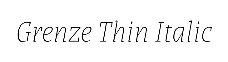 Grenze Thin Italic  免费字体下载