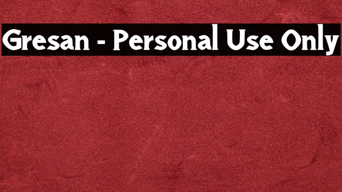 Gresan - Personal Use Only Example 3