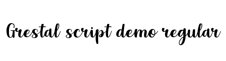 Grestal Script DEMO Regular フォント