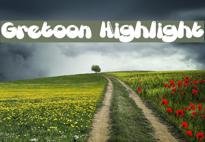 Gretoon Highlight Font examples