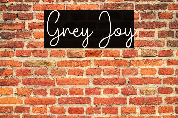 Grey Joy Example 1