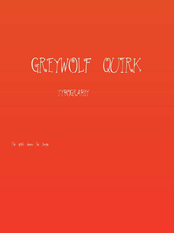 Greywolf Quirk Poster