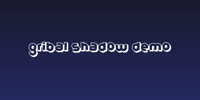 Gribal Shadow Demo Social Header