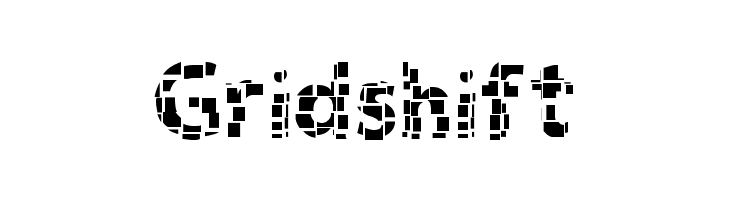 Gridshift  Descarca Fonturi Gratis