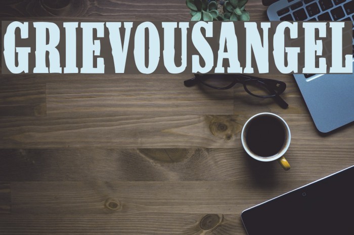 GrievousAngel Font examples