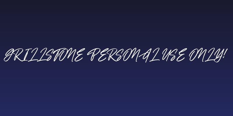 Grillstone PERSONAL USE ONLY! Social Header