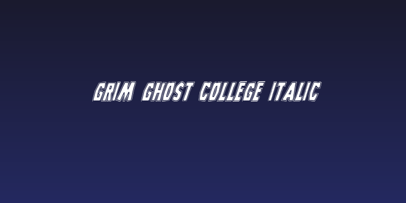 Grim Ghost College Italic Social Header
