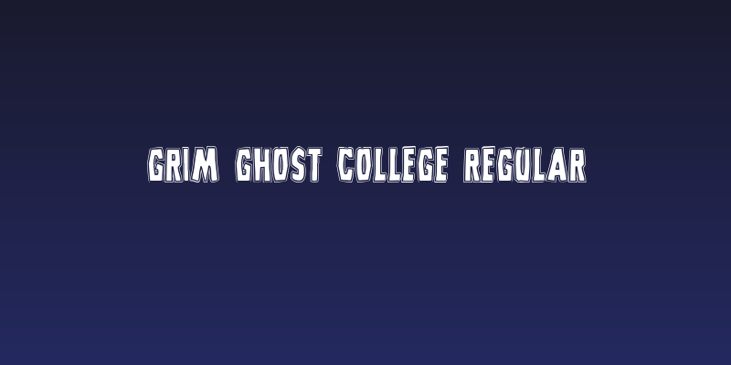 Grim Ghost College Regular Social Header