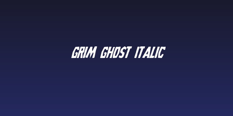 Grim Ghost Italic Social Header