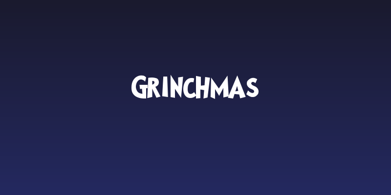 Grinchmas Social Header