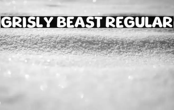 Grisly Beast Regular フォント examples