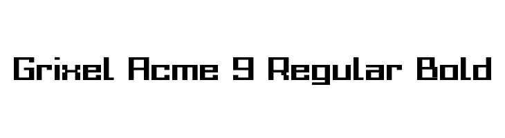 Grixel Acme 9 Regular Bold Font