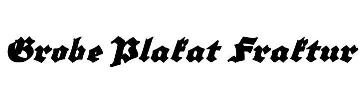 Grobe Plakat Fraktur  免费字体下载