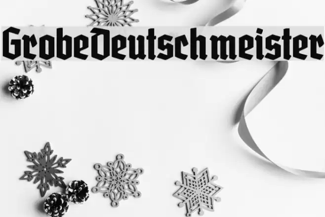 GrobeDeutschmeister Font examples