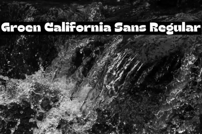 Groen California Sans Regular Font examples