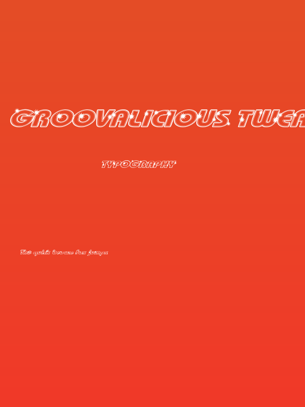 Groovalicious Tweak Poster