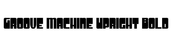 Groove Machine Upright Bold  les polices de caractères gratuit tlcharger