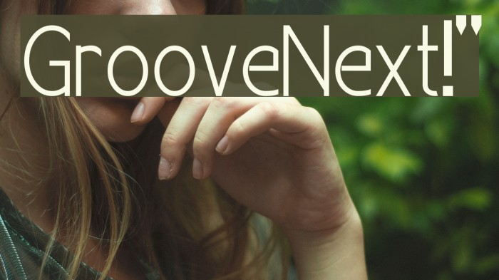 GrooveNext!" Example 1