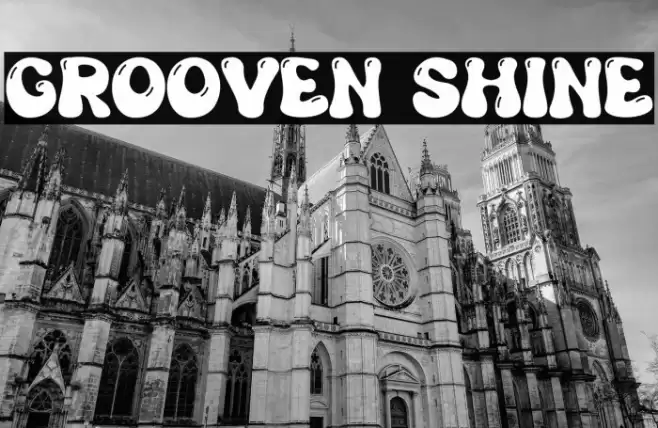 Grooven Shine Font examples