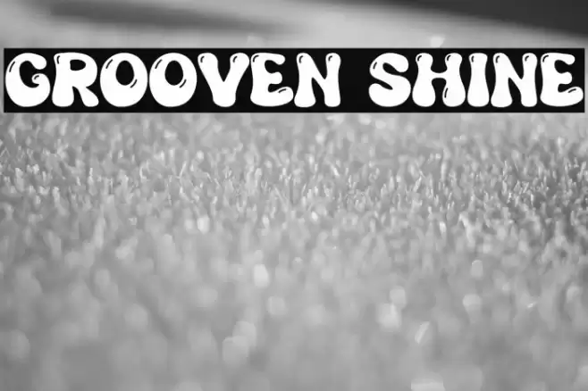 Grooven Shine Font examples