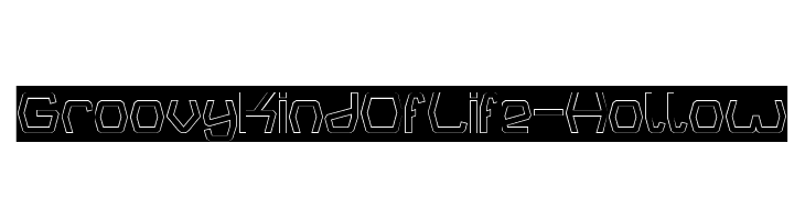 Groovy Kind Of Life-Hollow  नि: शुल्क फ़ॉन्ट्स डाउनलोड
