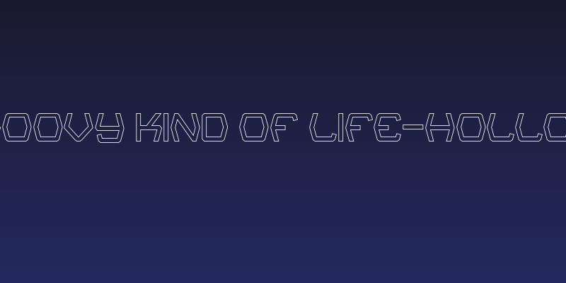Groovy Kind Of Life-Hollow Social Header