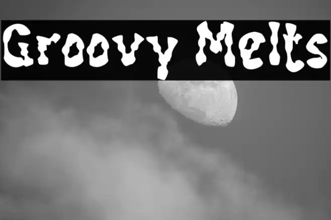 Groovy Melts Font examples