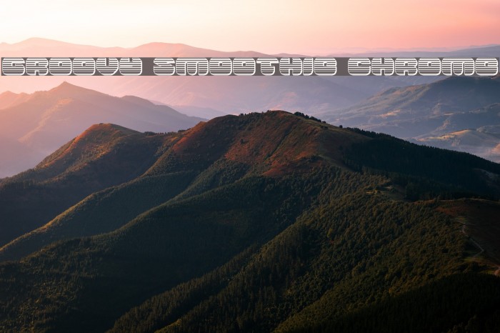 Groovy Smoothie Chrome Font examples