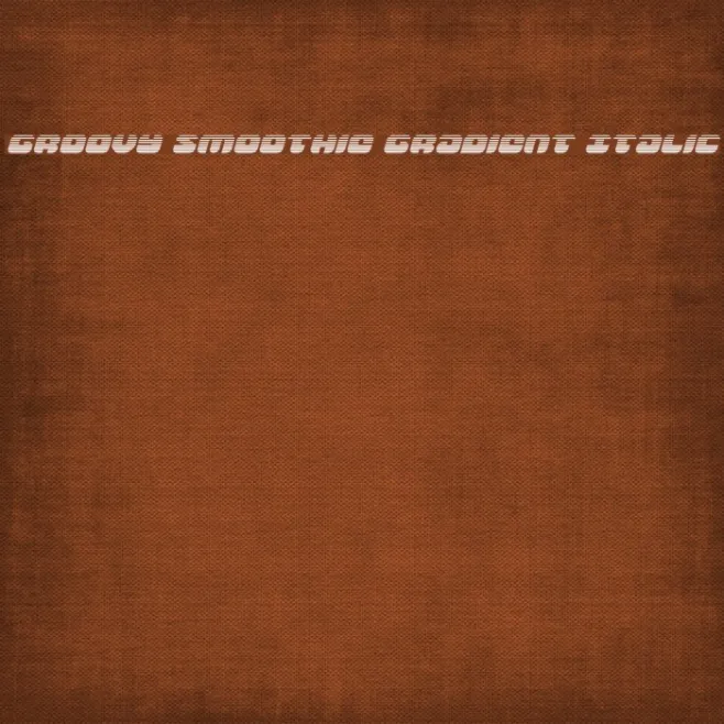 Groovy Smoothie Gradient Italic Example 3