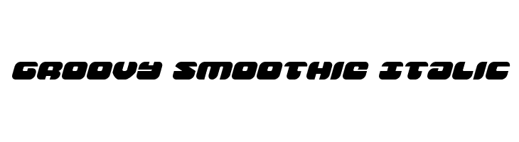 Groovy Smoothie Italic  font caratteri gratis