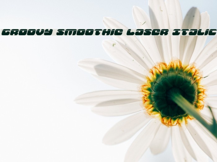 Groovy Smoothie Laser Italic Font examples