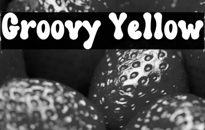 Groovy Yellow Schriftart examples