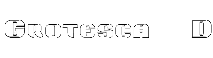 Grotesca 3-D  les polices de caractères gratuit tlcharger