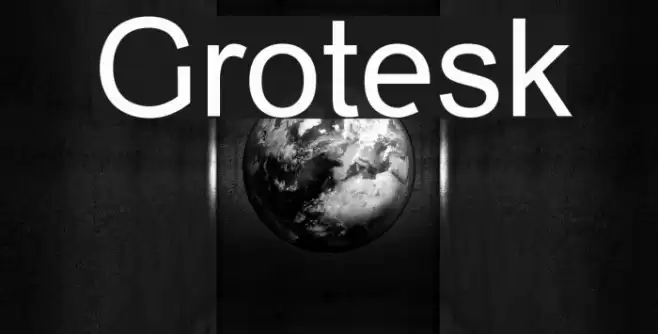 Grotesk Font examples