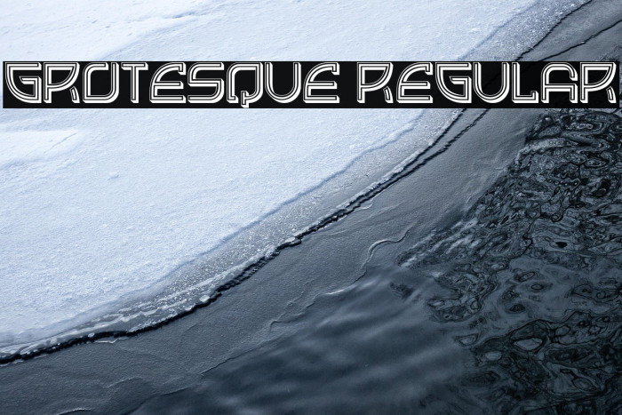 Grotesque Regular Example 3