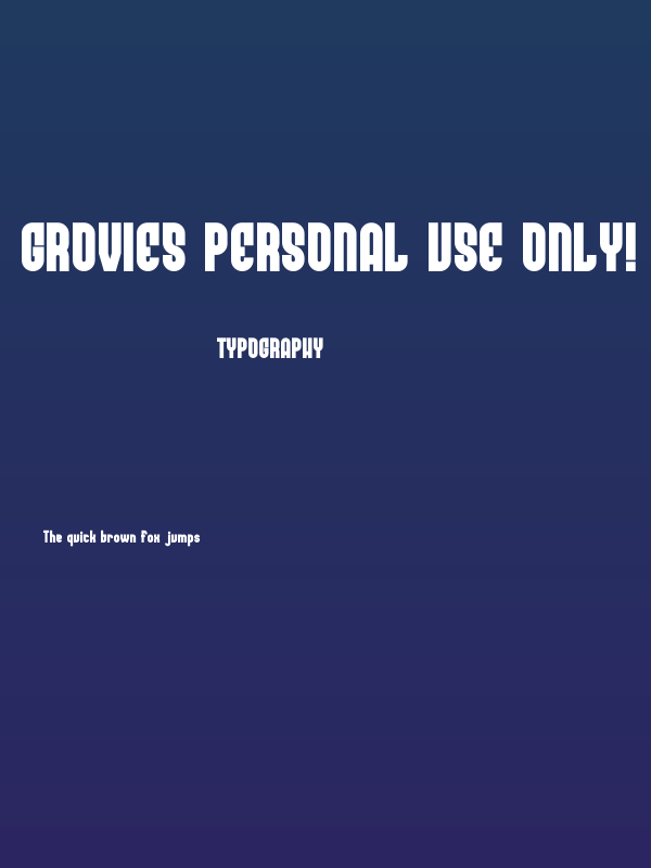 Grovies PERSONAL USE ONLY! Poster