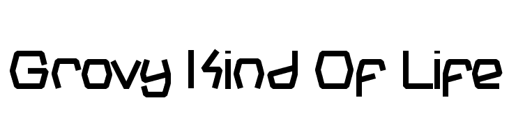 Grovy Kind Of Life  नि: शुल्क फ़ॉन्ट्स डाउनलोड