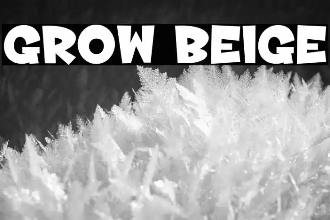 Grow Beige Font examples