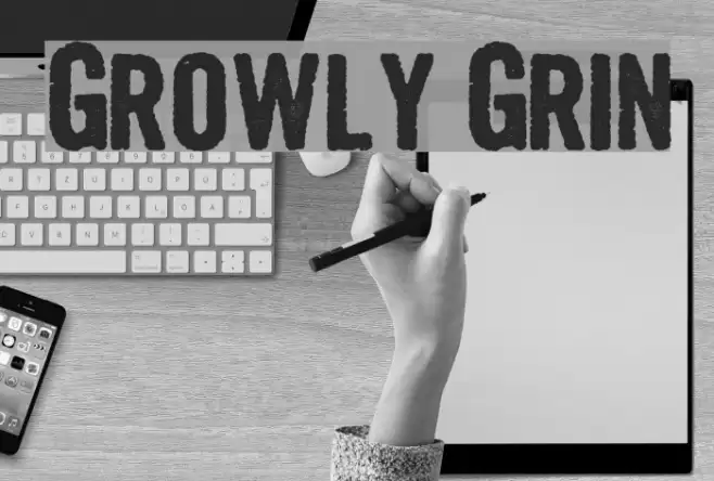 Growly Grin خط examples
