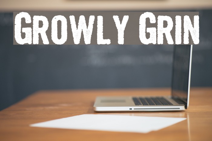 Growly Grin Font examples