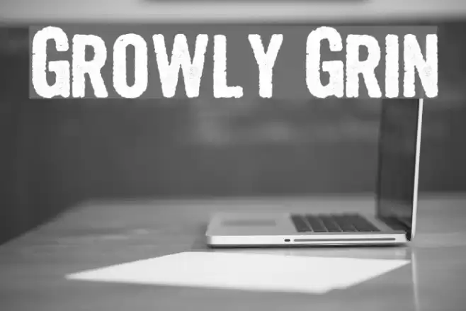 Growly Grin خط examples