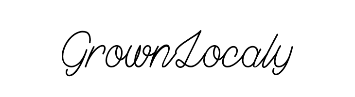 Grown Localy Font