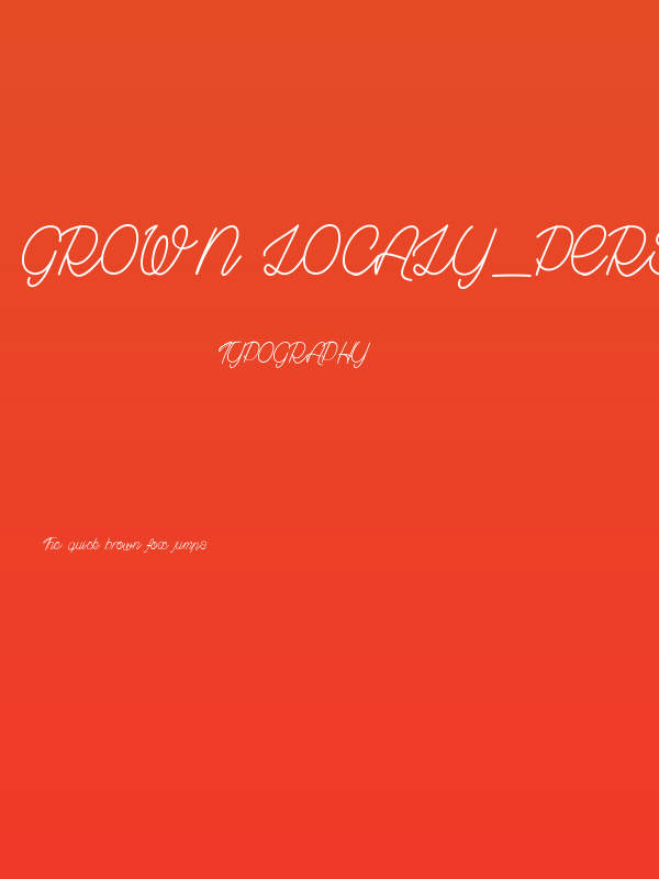 Grown Localy_PersonalUseOnly Poster